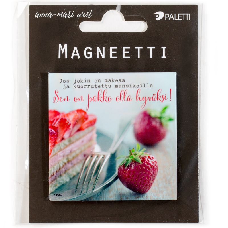 Jääkaappimagneetti – Pakko olla hyväksi